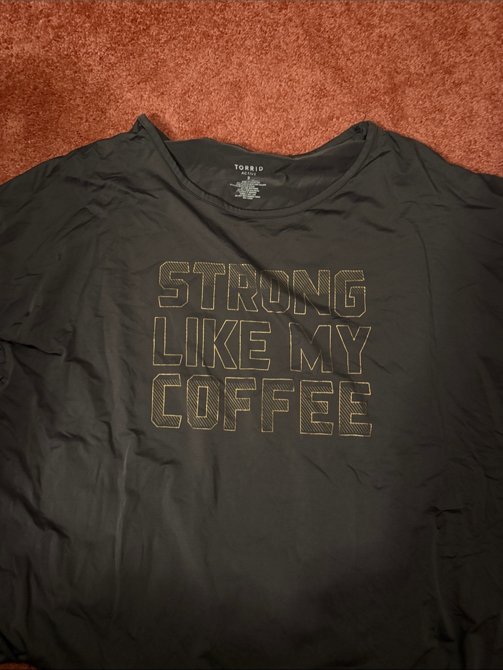 Torrid Graphic Tee - "Strong Like My Coffee" Size 2